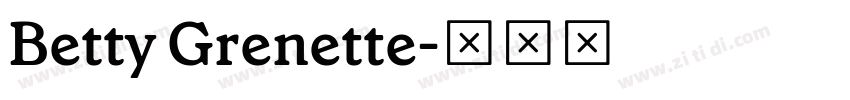 Betty Grenette字体转换
